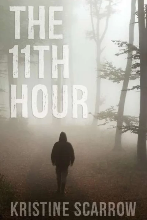 The 11th Hour, by Kristine Scarrow