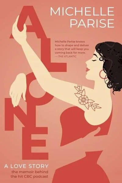 Alone: A Love Story, by Michelle Parise