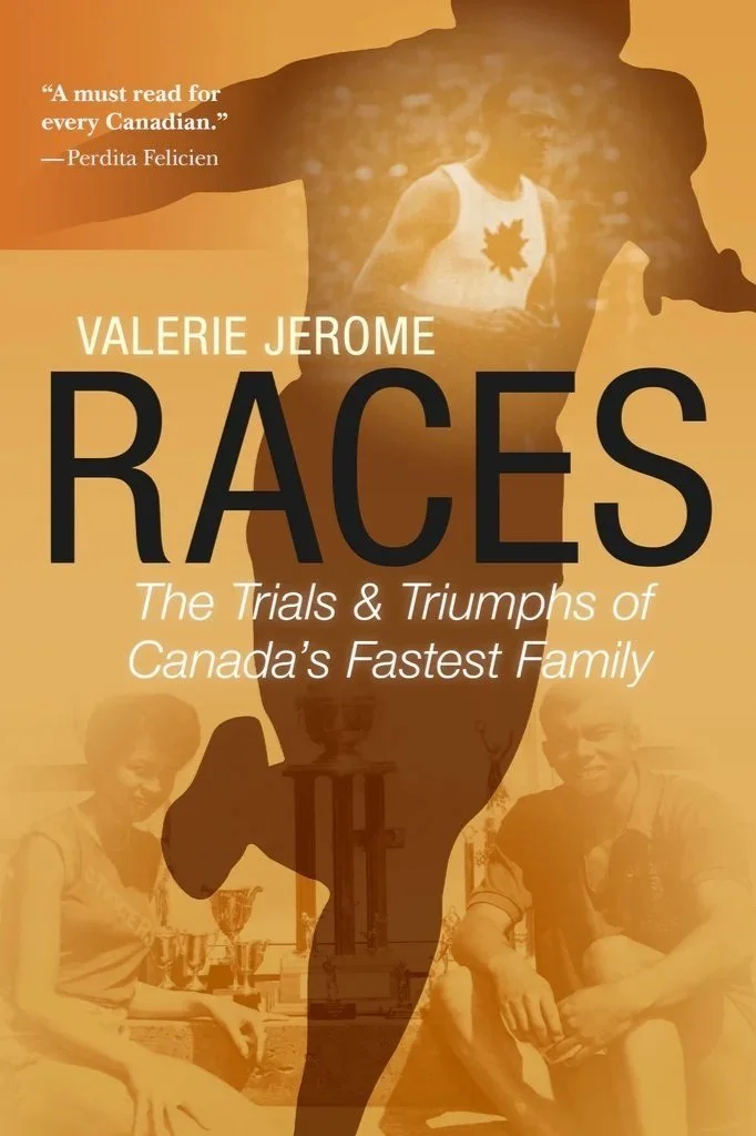 Races: The Trials & Triumphs of Canada's Fastest Family, by Valerie Jerome