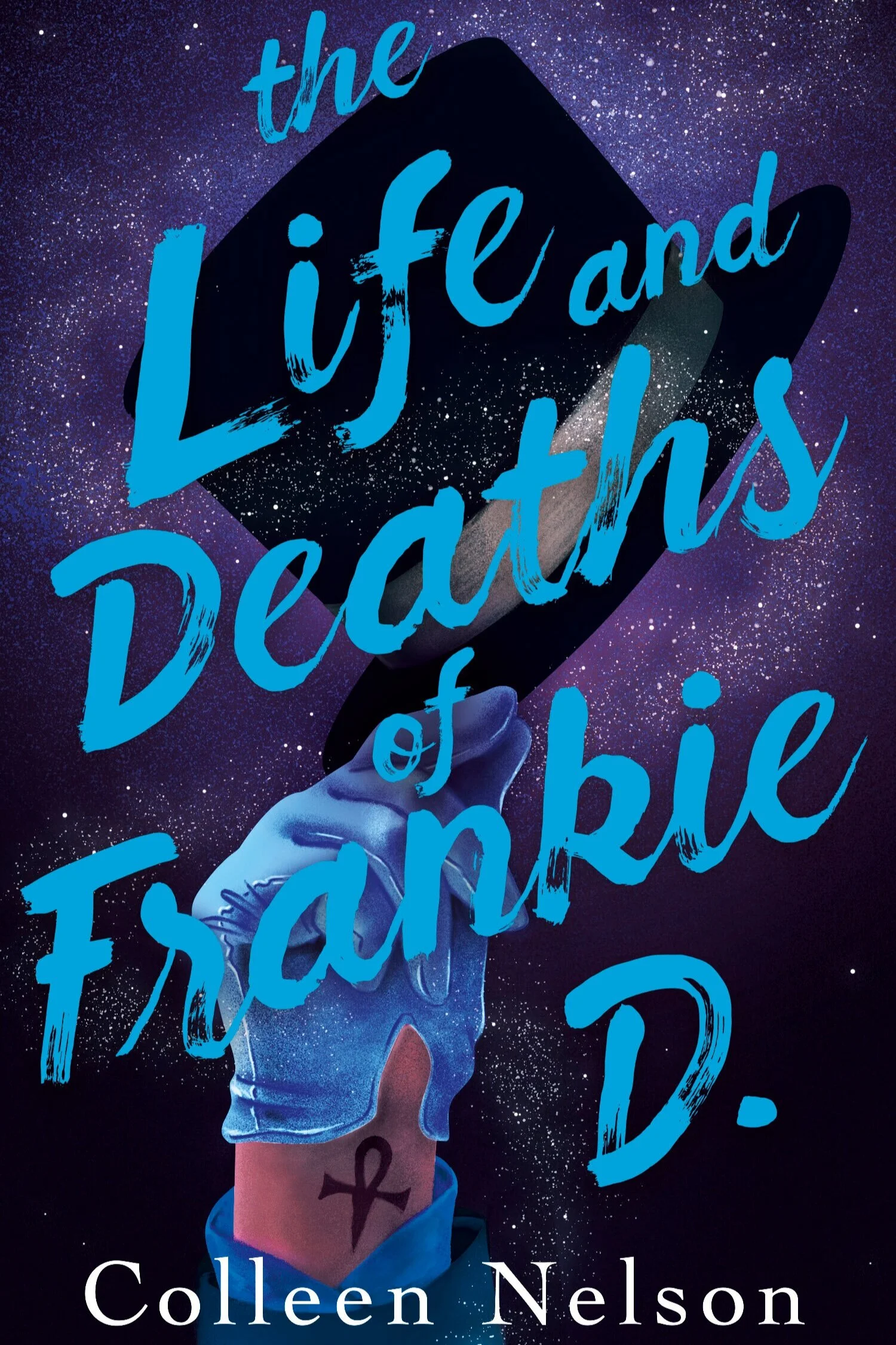 The Life and Deaths of Frankie D., by Colleen Nelson