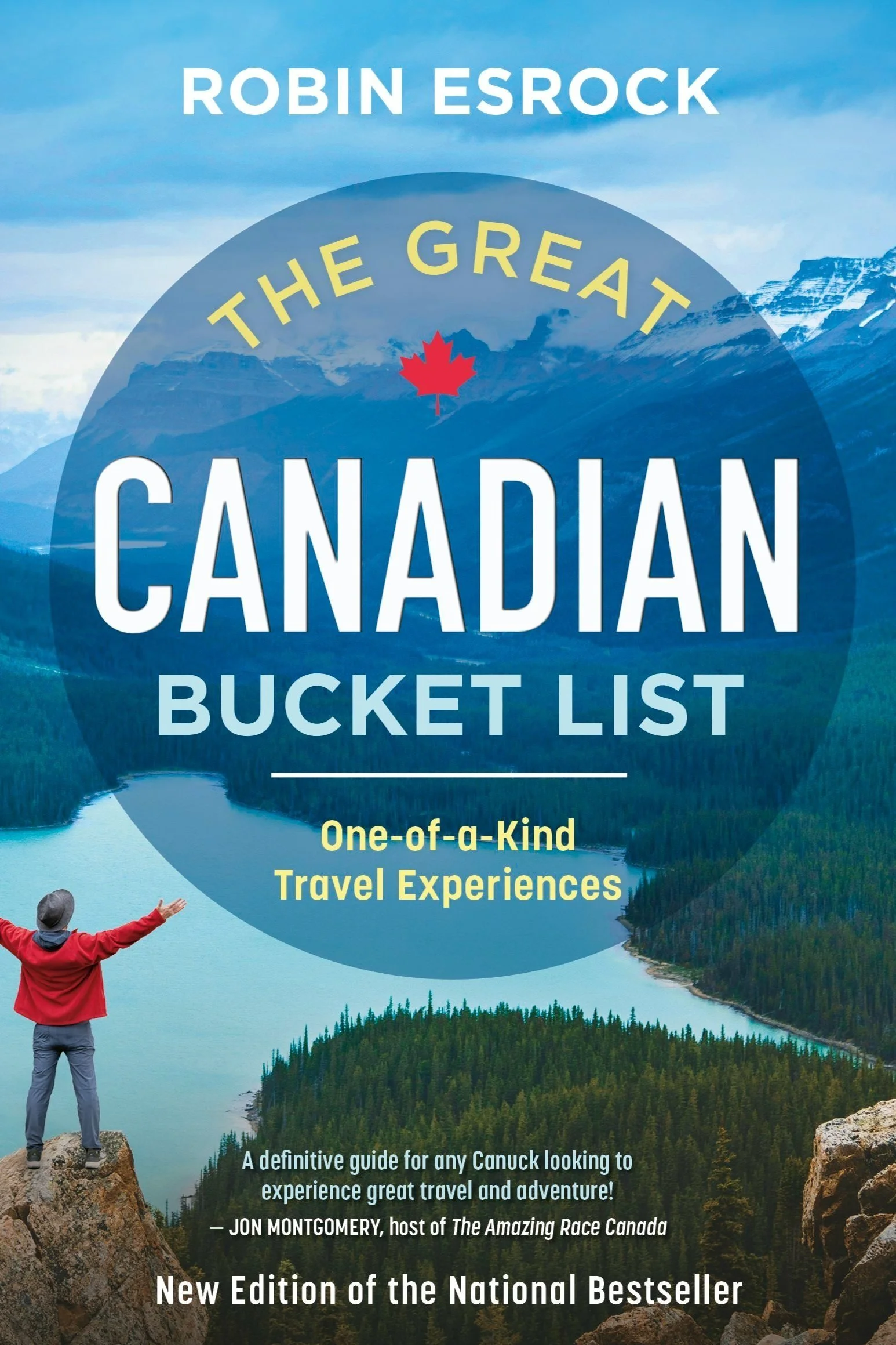The Great Canadian Bucket List, 3rd edition, by Robin Esrock